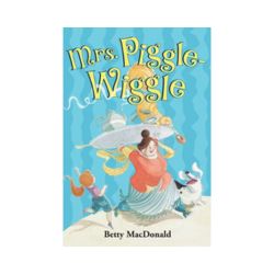 Mrs. Piggle-Wiggle