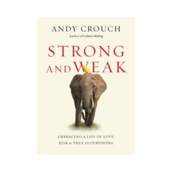 Strong and Weak