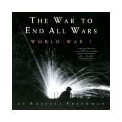 The War to End All Wars